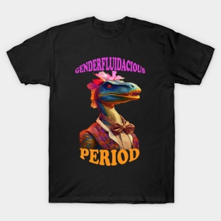 GenderFluidacious Period T-Shirt